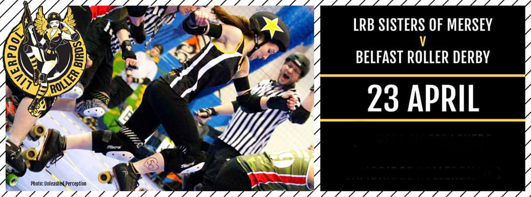 Liverpool Roller Birds vs Belfast Roller Derby